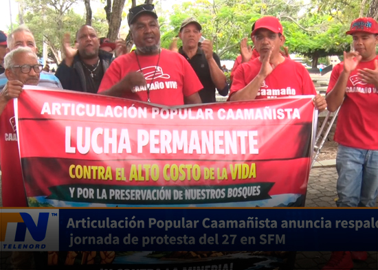Articulación Popular Camañista anuncia respaldo a jornada de protesta del 27 en SFM