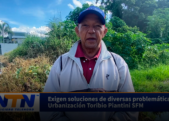 Exigen soluciones de diversas problemáticas en la Urbanización Toribio Piantini SFM