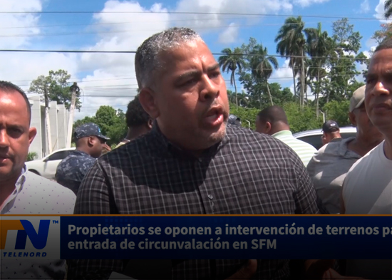 Propietarios se oponen a intervención de terrenos para entrada de circunvalación en SFM