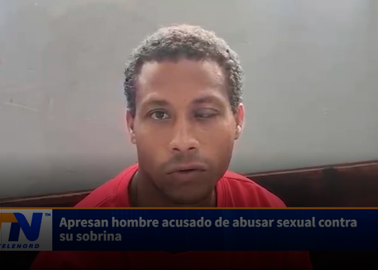 Apresan hombre acusado de abusar sexual contra su sobrina